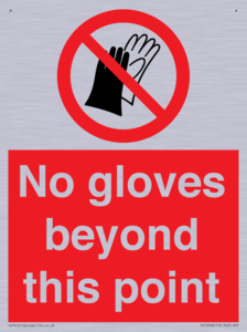 No gloves beyond this point